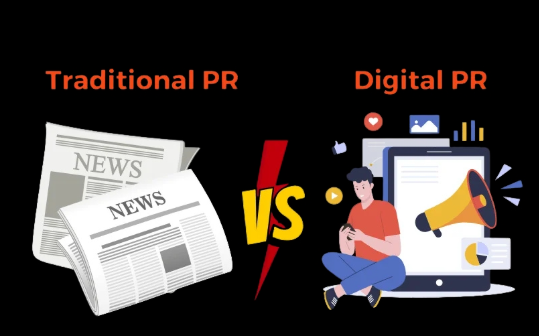 How Is Digital PR Different from Traditional PR and How it Impacts on Business?